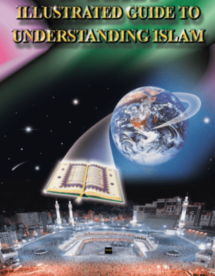 A brief illustrated guide to understanding Islam